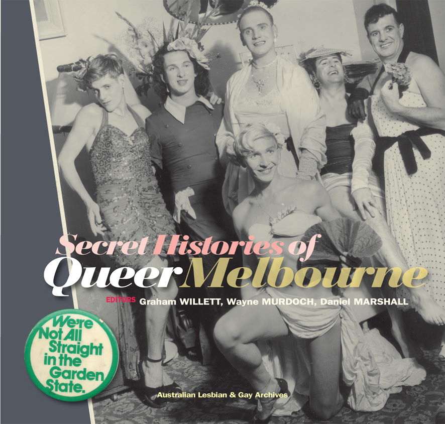 Secret Histories of Queer Melbourne book cover